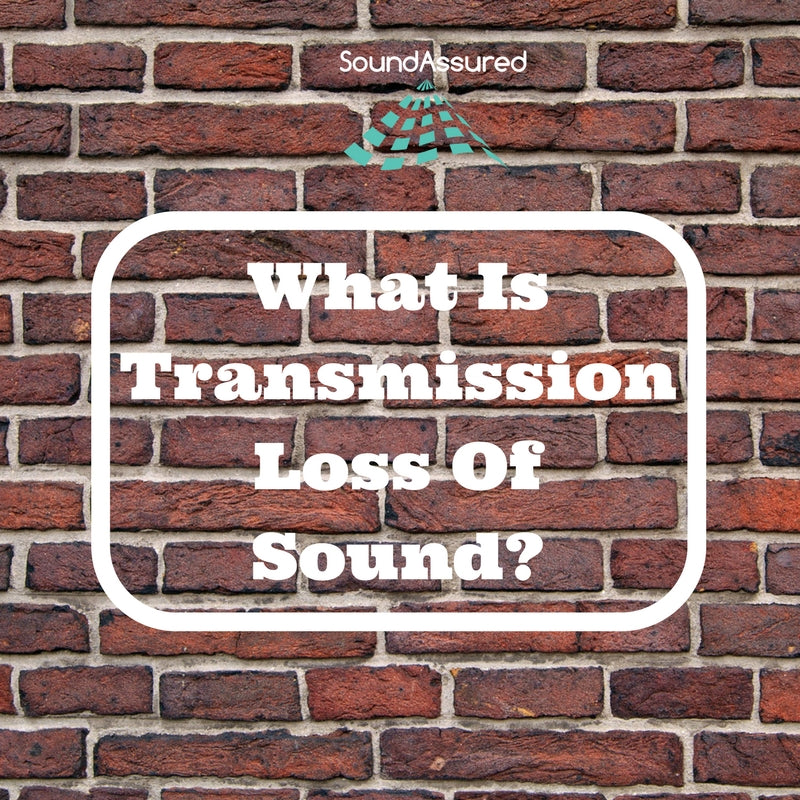 What Is Transmission Loss Of Sound ?