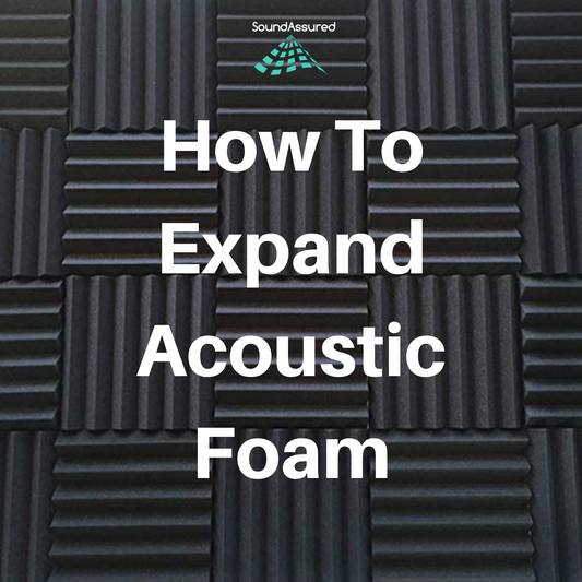 how to expand acoustic foam when it comes compressed and vacuum sealed